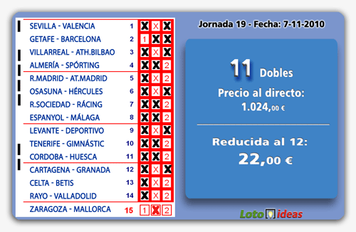 La Quiniela - Múltiple reducida al 12 de 11 Dobles por 44 apuestas