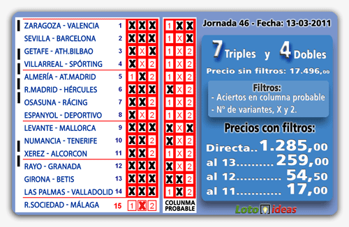 La Quinela - 7 Triples y 4 Dobles desde 17 euros