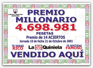 La Quiniela - Premio de 14 aciertos - 21 Octubre 2001